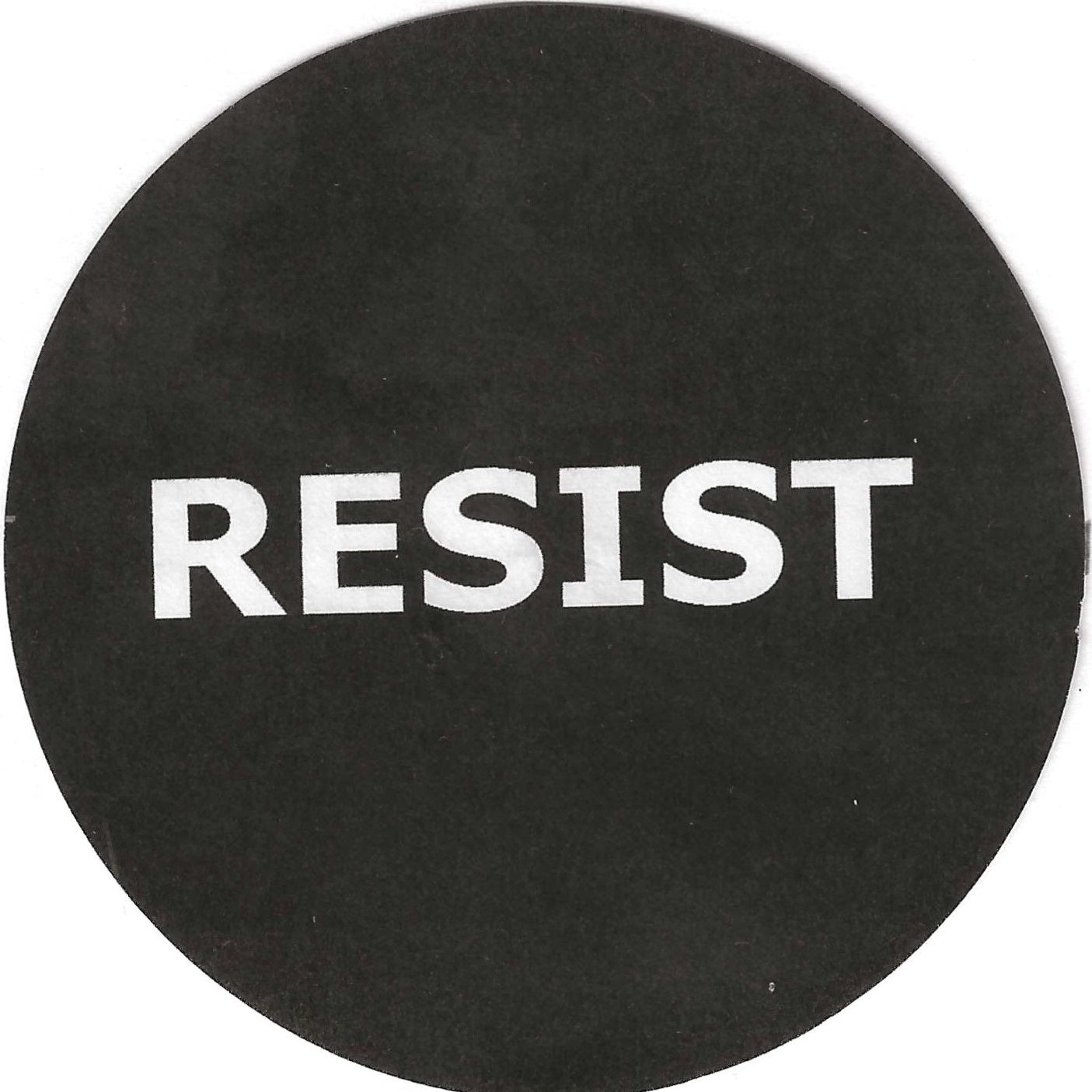 Resist 2.25" Pin-Back Button