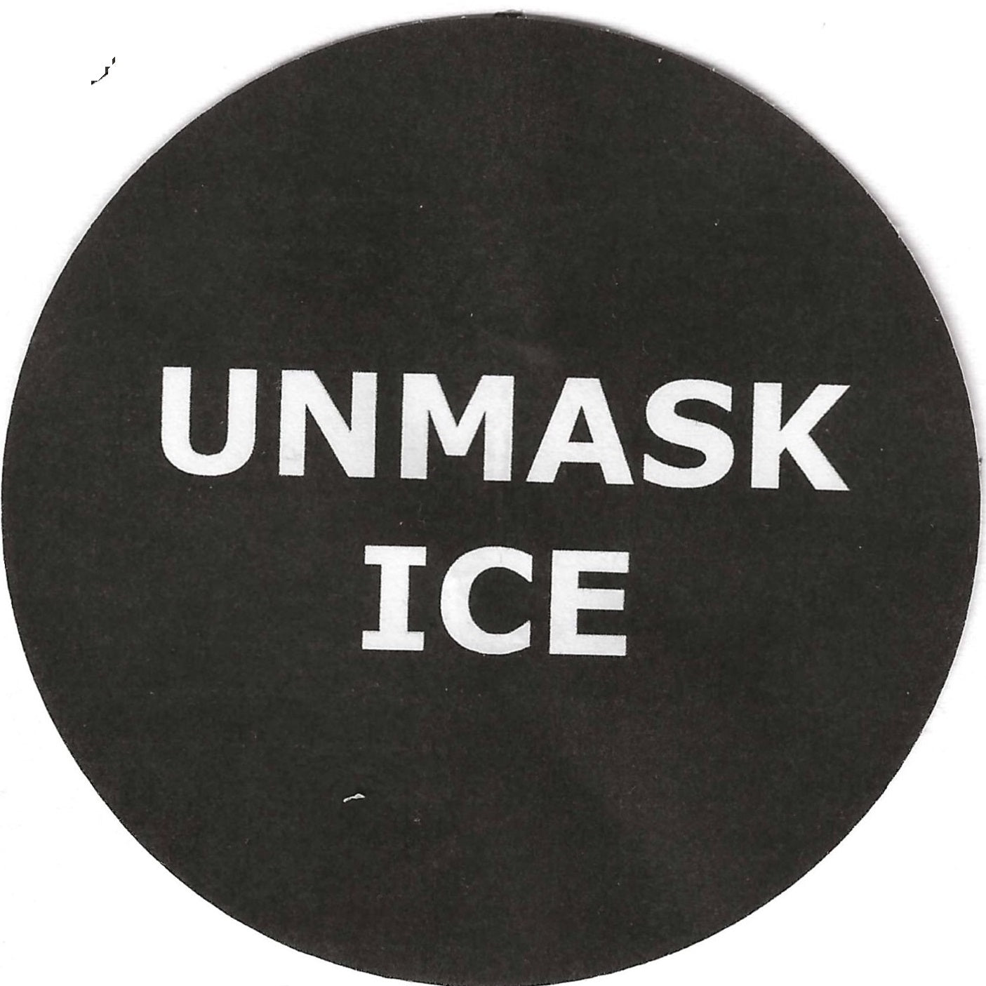 Unmask ICE 2.25" Pin-Back Button